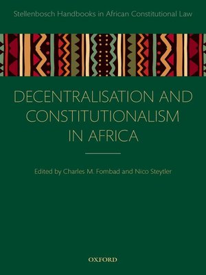 cover image of Decentralization and Constitutionalism in Africa